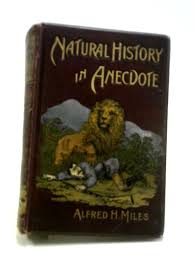 Natural History in Anecdote